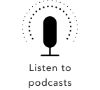 Listen to Podcasts